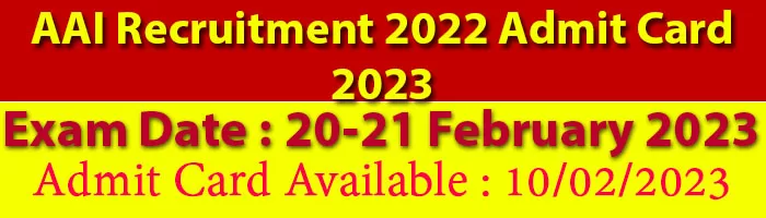 AAI Recruitment 2022 Admit Card 2023