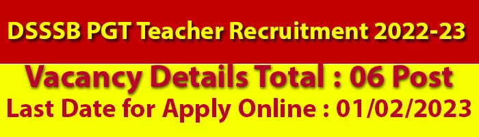 DSSSB PGT Teacher Recruitment 2022-23