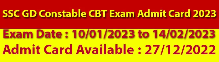 SSC GD Constable CBT Exam Admit Card 2023