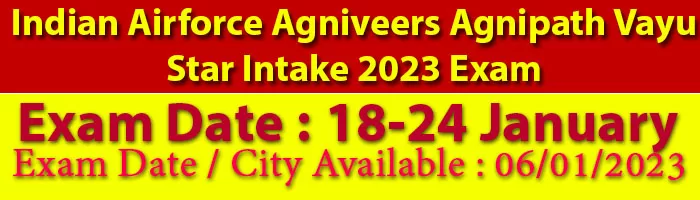 Indian Airforce Agniveers Agnipath Vayu Star Intake 2023 Exam