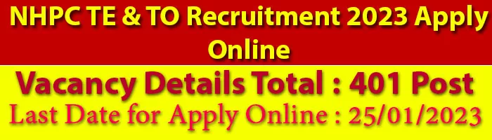 NHPC TE & TO Recruitment 2023 Vacancy