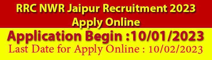 RRC NWR Jaipur Recruitment 2023 Apply Online