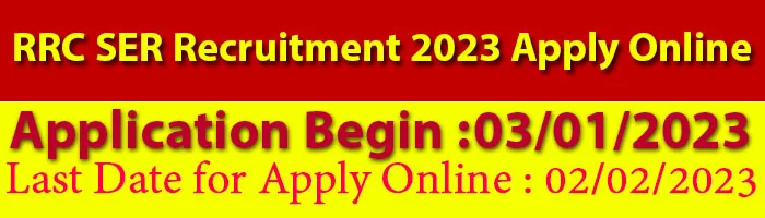 RRC SER Recruitment 2023 Apply Online