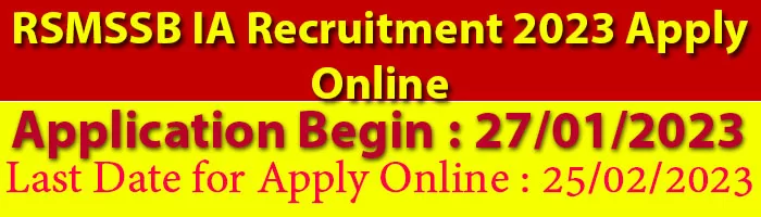 RSMSSB IA Recruitment 2023 Apply Online