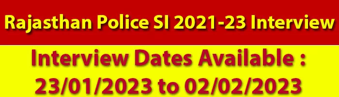 Rajasthan Police SI 2021-23 Interview