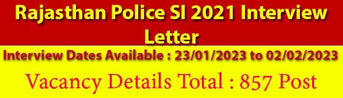 Rajasthan Police SI 2021 Interview Letter