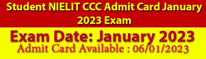 Student NIELIT CCC Admit Card January 2023 Exam