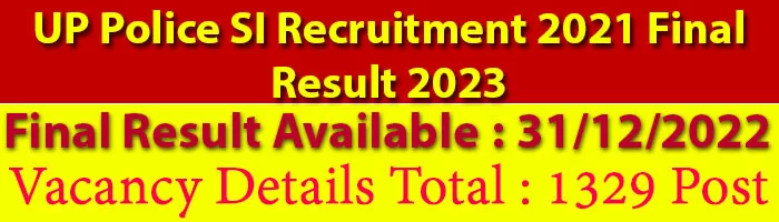 UP Police SI Recruitment 2021 Final Result 2023