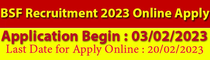 BSF Recruitment 2023 Online Apply