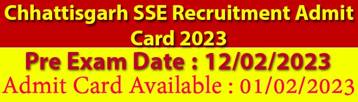 Chhattisgarh SSE Recruitment Admit Card 2023