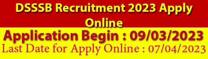 DSSSB Recruitment 2023 Apply Online