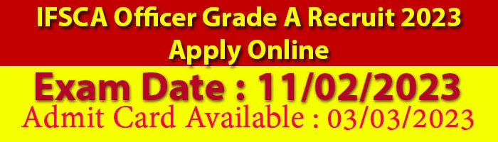 IFSCA Officer Grade A Recruit 2023 Apply Online