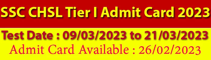 SSC CHSL Tier I Admit Card 2023