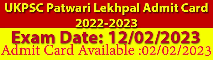 UKPSC Patwari Lekhpal Admit Card 2022-2023