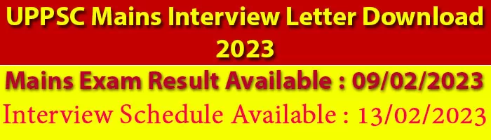 UPPSC Mains Interview Letter Download 2023