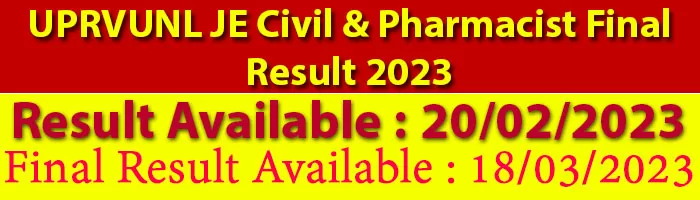 UPRVUNL JE Civil & Pharmacist Final Result 2023