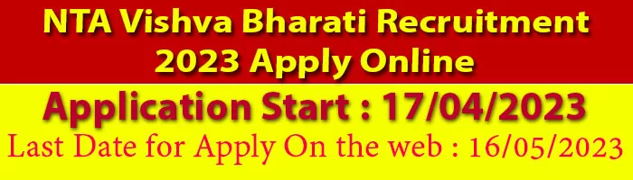 NTA Vishva Bharati Recruitment 2023 Apply Online