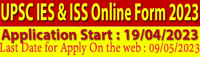 UPSC IES & ISS Online Form 2023