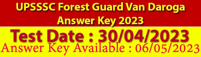 UPSSSC Forest Guard Van Daroga Answer Key 2023