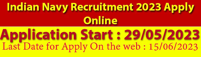 Indian Navy Recruitment 2023 Apply Online