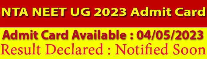 NTA NEET UG 2023 Admit Card