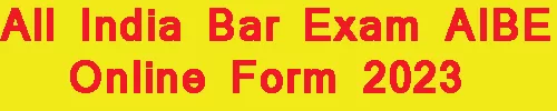 All India Bar Exam AIBE Online Form 2023