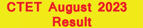 CTET August 2023 Result