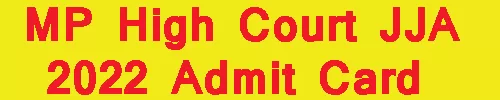 MP High Court JJA 2022 Admit Card