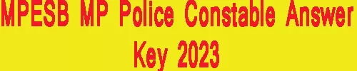 MPESB MP Police Constable Answer Key 2023