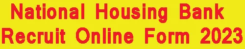 National Housing Bank Recruit Online Form 2023